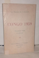 Congo 1959 Documents Belges Et Africains . Les Dossiers Du C.R.I.S.P - Zonder Classificatie