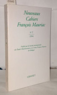 Nouveaux Cahiers Françis Mauriac N°02 - Ohne Zuordnung