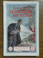 Germaine Pelletan Le Chevalier Aux Fleurs Collection Fama N697 1941 - Autres & Non Classés