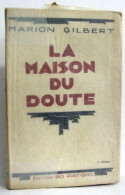 La Maison Du Doute - Otros & Sin Clasificación