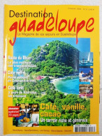 Revue Destination Guadeloupe N° 8 - Zonder Classificatie