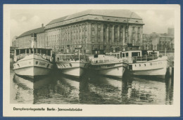 Berlin Dampferanlegestelle Jannowitzbrücke, Gelaufen 1953 (AK3425) - Mitte