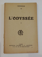 "L'Odyssée", De Homère, éd. Artheme Fayard - 1801-1900