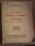 Le Comte Albert Apponyi Bibliothèque Hongroise - Autres & Non Classés