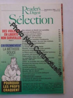 Selection Du Reader's Digest N° 547 : Pourquoi Les Profs Craquent-Des Violeurs En Liberte Non Surveillee-Environnement L - Zonder Classificatie