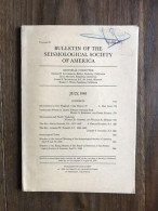 Bulletin Of The Seismological Society Of America - Vol.38 - Number 3 - July 1948 - Autres & Non Classés