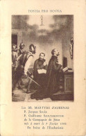 Les Martyrs D'Aubenas Jacques Salès Et Guillaume Saultemouche De La Compagnie De Jésus Mis à Moert En 1593 - Devotion Images
