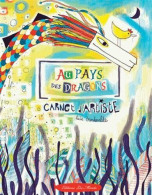 AU PAYS DES DRAGONS CARNET D'ARTISTE - Other & Unclassified