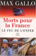 Morts Pour La France Tome 2 : Le Feu De L'enfer - Other & Unclassified