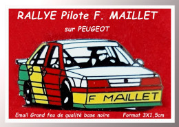 SUPER PIN'S "RALLYE AUTOMOBILE Sur PEUGEOT" Emaillé Grand Feu Base Noire, Pilote H. MAILLET Format 3X1,5cm - Peugeot