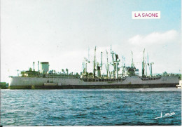 LE SAONE - Ravitailleur D'escadre - Warships
