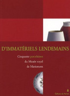 D'immatériels Lendemains : Cinquante Porcelaines Du Musée Royal De Mariemont - Autres & Non Classés