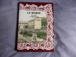 La Marne Les 619 Communes - Ile-de-France