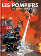 Les Pompiers Tome 1 : Des Gars Des Eaux - Sonstige & Ohne Zuordnung