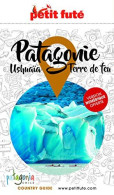 Guide Patagonie 2020-2021 Petit Futé - Sonstige & Ohne Zuordnung