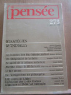 La Pensée N273 Janvier Février 1990 Stratégies Mondiales - Other & Unclassified