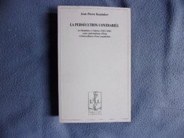 La Persécition Contrariée- Les Kaminker à Valréas (1943-1944) - Provence - Alpes-du-Sud
