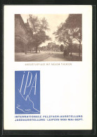 AK Leipzig, Internationale Pelzfach-Ausstellung U. Jagdausstellung 1930, Augustusplatz Mit Neuem Theater  - Tentoonstellingen