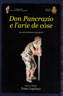 Advetising Post Card-Bisceglie- Rappresentazione Teatrale Don Pancrazio E L'arie De Còse, Due Atti In Dialetto Bisceglie - Bisceglie
