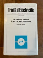 Traité D'électricité. V IX. Transducteurs électromagnétiques - Ciencia