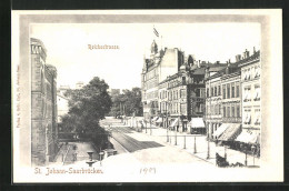 AK Saarbrücken-St. Johann, Blick In Die Reichsstrasse  - Saarbruecken