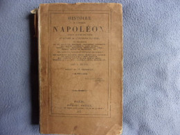 Histoire De L'empereur Napoléon - Geschiedenis