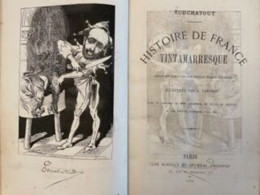 Histoire De France Tintamarresque - Geschiedenis