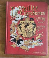 La Veillée Au Pays Breton - Non Classificati