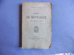 Michel De Montaigne Son Origine Sa Famille - Unclassified