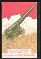 Künstler-AK Kriegsanleihe, Sottoscrivete Presso La Banca Italiana Di Sconto, Kanone  - Guerre 1914-18