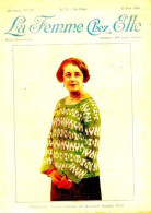 REVUE MENSUELLE LA FEMME CHEZ ELLE N° 337 15 JUIN 1924 - Autres & Non Classés