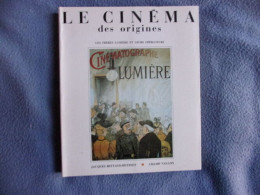 Le Cinéma Des Origines - Autres & Non Classés