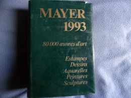 Mayer 1993 - 80000 Prix De Ventes - Kunst