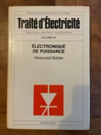 Traité D'électricité. V. XV. Électronique De Puissance - Wissenschaft