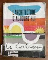 L'architecture D'aujourd'hui. Le Corbusier - Art