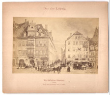 Fotografie Unbekannter Fotograf, Ansicht Leipzig, Am Hallschen Gässchen Um 1860, Nach Einem Aquarell Von A. Lewy  - Lieux