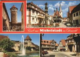 72568257 Michelstadt Diebstrum Marktplatz Rathaus Stadtgarten Michelstadt - Michelstadt