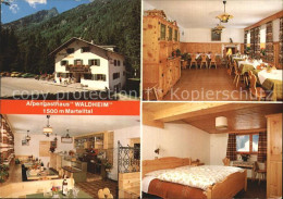 72567709 Martelltal Alpengasthaus Waldheim St Maria Vinschgau Bozen Suedtirol - Autres & Non Classés