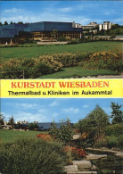 72567211 Wiesbaden Thermalbad Und Kliniken Im Aukammtal Wiesbaden - Wiesbaden