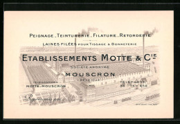 Vertreterkarte Mouscron, Etablissements Motte & Cie., Peignage-Teinturereie, Werksansicht  - Non Classés