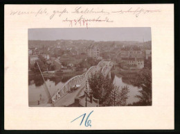 Fotografie Brück & Sohn Meissen, Ansicht Weissenfels A. Saale, Grosse Brücke Mit Blick In Die Stadt  - Lieux