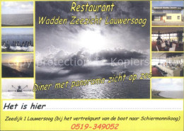 72560628 Lauwersoog Restaurant Wadden Zeezicht Lauwersoog - Autres & Non Classés