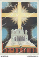 Ad834 Cartolina Nola  1 Congresso Catechistico Diocesano - Autres & Non Classés