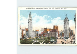 71954321 New_York_City Madison Square Metropolitan Life And Flat Iron Buildings - Andere & Zonder Classificatie