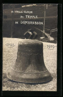 AK Dombresson, La Vieille Cloche Du Temple 1705 - 1919, Glocke  - Dombresson 