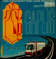 CARTE D'ABONNEMENT POIDS LOURDS INTERSOCIETES...CAPLIS.. - Gift And Loyalty Cards
