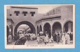 696 MOROCCO MARRUECOS CASABLANCA LA NOUVELLE VILLE INDIGENE RARE POSTCARD - Casablanca