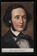 AK Komponist Mendelssohn Im Portrait  - Artistas
