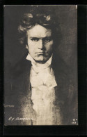 Künstler-AK Komponist L. V. Beethoven Im Portrait  - Artistas