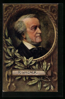 Künstler-AK Komponist Richard Wagner Mit Blätterzweig Im Portrait  - Artistas